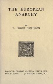 Front cover of The European anarchy by G. Lowes Dickinson