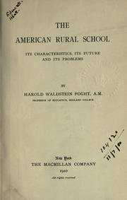 Cover of The American rural school by H. W. Foght