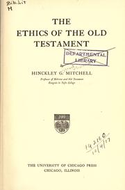 Front cover of The ethics of the Old Testament by Hinckley Gilbert Thomas Mitchell