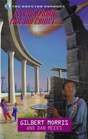Front cover of Escape from the Red Comet (Daystar Voyages #3) by Gilbert Morris