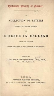 Cover of A collection of letters illustrative of the progress of science in England by James Orchard Halliwell-Phillipps