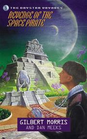 Front cover of Revenge of the Space Pirate (Daystar Voyages #5) by Gilbert Morris