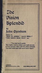 Cover of The vision splendid by Oxenham, John
