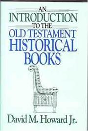Front cover of An introduction to the Old Testament Historical Books by Howard, David M. Jr.