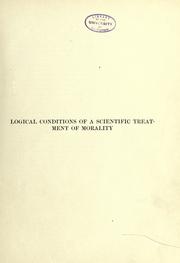 Front cover of Logical conditions of a scientific treatment of morality by John Dewey