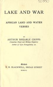 Cover of Lake and war: African land and water verses by Arthur Shearly Cripps