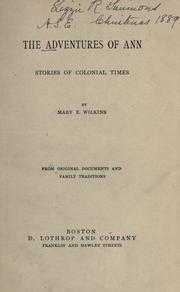 Cover of The adventures of Ann by Mary Eleanor Wilkins Freeman