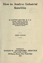 Front cover of How to analyze industrial securities by Clinton Collver