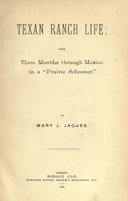 Cover of Texan ranch life by Mary J. Jaques