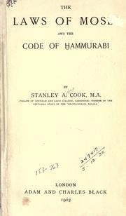 Cover of The laws of Moses and the Code of Hammurabi by Stanley Arthur Cook