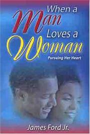 Front cover of When a Man Loves a Woman by James Ford