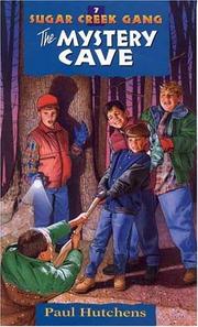 Front cover of The Mystery Cave by Paul Hutchens