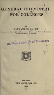 Cover of General chemistry for colleges by Alexander Smith