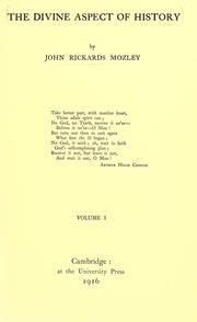 Front cover of The divine aspect of history by John Rickards Mozley