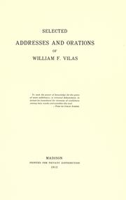 Front cover of Selected addresses and orations of William F. Vilas by William F. Vilas