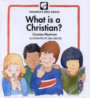 Cover of What is a Christian? by Carolyn Nystrom