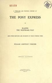 Front cover of A thrilling and truthful history of the pony express by William Lightfoot Visscher