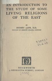 Front cover of An introduction to the study of some living religions of the East by Cave, Sydney