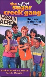 Cover of The case of the red hot possum by Pauline Hutchens Wilson