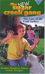 Front cover of The case of the cold turkey by Pauline Hutchens Wilson