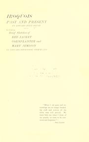 Front cover of Iroquois past and present by Edward Hale Brush