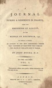 Front cover of A journal during a residence in France, from the beginning of August to the middle of December, 1792 by John Moore