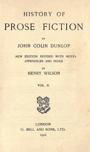 Front cover of History of prose fiction by Dunlop, John Colin