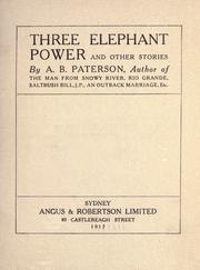 Cover of Three elephant power, and other stories by Andrew Barton 'Banjo' Paterson