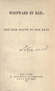 Cover of Westward by rail by W. Fraser Rae