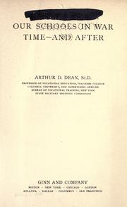 Front cover of Our schools in war time--and after by Arthur Davis Dean