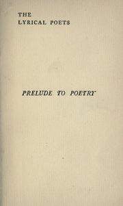 Front cover of The prelude to poetry by Ernest Rhys