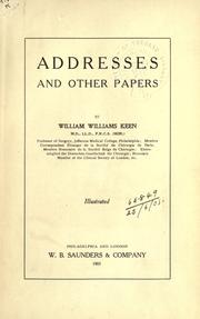 Front cover of Addresses and other papers by William W. Keen