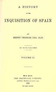 Front cover of A history of the Inquisition of Spain by Henry Charles Lea