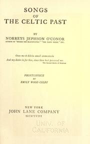 Front cover of Songs of the Celtic past by Norreys Jephson O'Conor