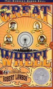 Front cover of The great wheel (Newbery honor roll) by Robert Lawson
