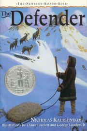 Cover of The defender by Nicholas Kalashnikoff