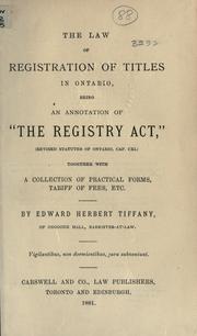 Front cover of The law of registration of titles in Ontario by Edward Herbert Tiffany