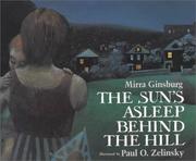 Cover of The sun's asleep behind the hill by Mirra Ginsburg