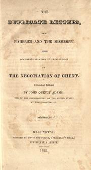 Cover of The duplicate letters, the fisheries and the Mississippi by John Quincy Adams