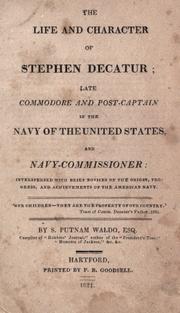 Front cover of The Life and Character of Stephen Decatur by S. Putnam Waldo