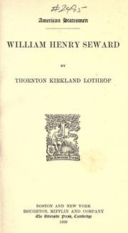 Front cover of William Henry Seward by Thornton Kirkland Lothrop