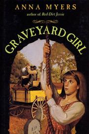 Front cover of Graveyard Girl by Anna Myers