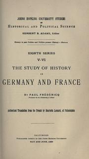 Front cover of The study of history in Germany and France by Paul Frédéricq