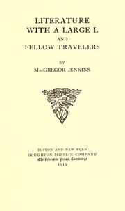Front cover of Literature with a large L and Fellow travelers by MacGregor Jenkins