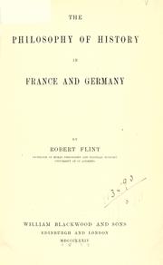 Front cover of The philosophy of history in France and Germany by Robert Flint