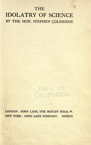Cover of The idolatry of science by Coleridge, Stephen