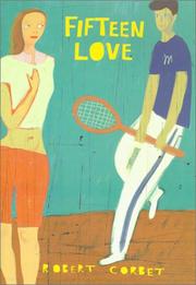 Front cover of Fifteen love by Robert Corbet