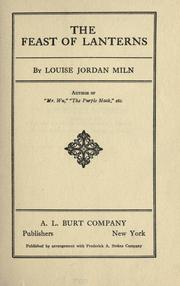 Cover of The feast of lanterns by Louise Jordan Miln