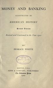 Cover of Money and banking by Horace White