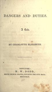Cover of Dangers and duties by Charlotte Elizabeth